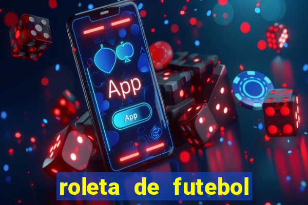 roleta de futebol carreira roleta de jogadores de futebol